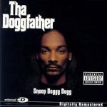 Tha doggfather |  Snoop Doggy Dogg (1972?-....)