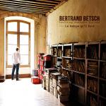 Le temps qu'il faut | Bertrand Betsch (1970-....). Chanteur. Musicien
