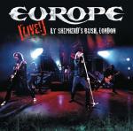 Live at Sheperd's Bush, London | Europe (Groupe de rock). Interprète