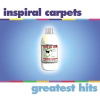 Greatest hits | Inspiral Carpets. Musicien