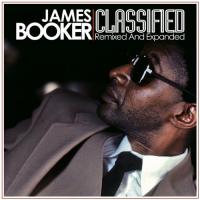 Classified : remixed and expanded | James Booker (1939-1983). Chanteur