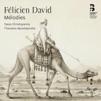 Mélodies | Félicien David (1810-1876). Compositeur