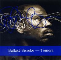 Tomora | Ballaké Sissoko (1968?-....). Compositeur