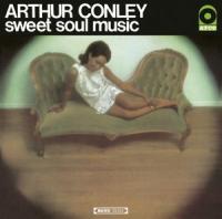 Sweet soul music | Arthur Conley (1946-2003). Interprète