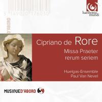 Missa praeter rerum seriem | Cipriano de Rore (1516?-1565). Compositeur