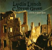 A Fistful of desert blues | Lydia Lunch. Chanteur