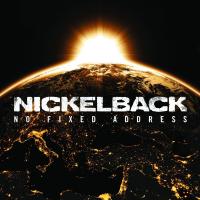 No fixed address | Nickelback. Musicien
