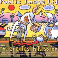 The greatest hits so far  | Public image limited. Musicien