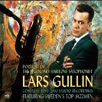 Complete 1956-1960 studio recordings = Portrait of the legendary baritone saxophonist | Lars Gullin. Saxophone