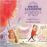 Le compositeur est mort : enquête à l'orchestre | Lemony Snicket (1970-....). Auteur