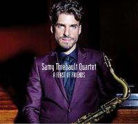 A feast of friends | Samy Thiébault. Musicien. Saxophone