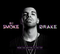 From the bottom to the top |  Drake. Chanteur