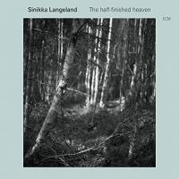 The half-finished heaven | Sinikka Langeland (1961-....). Chanteur. Musicien. Cithare