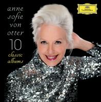 10 classic albums | Anne Sofie von Otter (1955-....). Chanteur. Mezzo-soprano