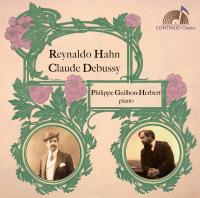 Reynaldo Hahn, Claude Debussy | Reynaldo Hahn (1874-1947). Compositeur