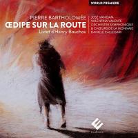 Oedipe sur la route | Pierre Bartholomée (1937-....). Compositeur