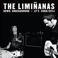 Down underground : anthology 2009 - 2014 | Limiñanas. Musicien