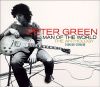 Peter Green : man of the world : The Anthology, 1968-1988 / Peter Green, comp., chant., guit. | Green, Peter (1946-2020). Compositeur. Comp., chant., guit.