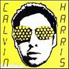 I created disco | Calvin Harris (1984-....). Compositeur