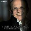 A composer's portrait. vol. 2 | Christian Lindberg (1958-.... ). Compositeur