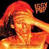 Where the faces shine. vol. 2 : the official live experience, 1982-1989 |  Iggy Pop. Compositeur