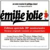 Emilie Jolie : édition spéciale 30e anniversaire : version originale remixée et remastérisée