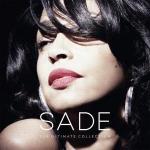 The ultimate collection | Sade (1959-....). Chanteur. Chant