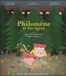 Philomène et les ogres | Arnaud Delalande (1971-....)