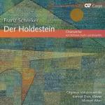 Der Holdestein | Franz Schreker (1878-1934). Compositeur