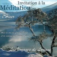 Invitation à la méditation   : l' hiver | Loriane Peloso. Voix