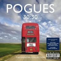 30:30 : the essential collection / The Pogues | Pogues (The)