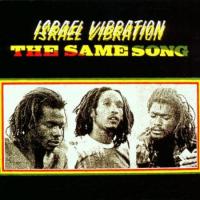 The same song | Israel vibration