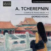 Complete piano music. 4 | Alexander Tcherepnin (1899-1977). Compositeur