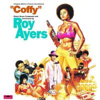 Coffy = Coffy, la panthère noire de Harlem : [bande originale] | Roy Ayers (1940-....). Compositeur
