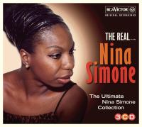 The Real... Nina Simone : the ultimate collection / Nina Simone | Simone, Nina (1933-2003)