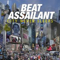 City never sleeps / Beat Assailant, chant | Beat Assailant