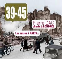 39-45 : Pierre Dac chante à Londres, les autres à Paris... | Dac, Pierre