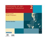 Oeuvres pour piano pendant et après le futurisme russe = Klavierwerke um den Russischen Futurismus. vol. 2 | Thomas Günther. Piano