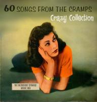 The incredibly strange music box : 60 songs from the Cramps's crazy collection | 