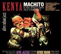Kenya - With flute to boot : Afro-jazziac / Machito & his Afro-Cuban Jazz Ensemble, ens. instr. | Machito. Interprète