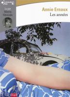 Années (Les) | Ernaux, Annie (1940-....). Auteur