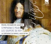 Symphonies pour les soupers du Roy | Michel Richard de Lalande (1657-1726). Compositeur