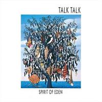 Spirit of eden | Talk Talk. Musicien