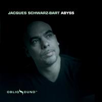 Abyss   | Jacques Schwarz-Bart (1962-....). Compositeur