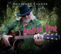 Southern echoes / Leadfoot Rivet | Rivet, Leadfoot