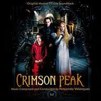 Crimson peak : bande originale du film de Guillermo del Toro | Fernando Velazquez. Compositeur