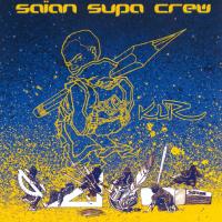 KLR | Saïan supa crew. 1997-....