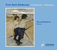 Die Jahreszeiten, op. 37bis. Kinderalbum, op. 39 = Les saisons. Album pour enfants | Piotr Ilitch Tchaikovski (1840-1893). Compositeur
