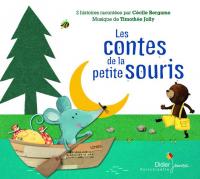 Les contes de la petite souris | Cécile Bergame (1965-....). Auteur