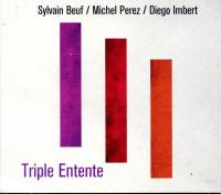 Triple entente | Sylvain Beuf (1964-....). Saxophone